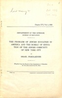 Drafts of programs of the General Jewish Education Fund, the Bureau of Secondary Jewish Education and the Bureau of Jewish Religious Education.