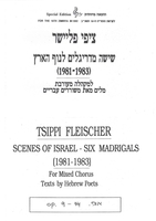 Madrigal No. 1 : from "Scenes of Israel - Six Madrigals": "No Hand Has Touched You" [Hebrew]. lyrics by Arnon Ben-Nahum.