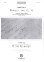 Hexaptychon I : for mixed choir a cappella op. 36 (1996-7) [Arabic] / Tsippi Fleischer ; after Ibrahim Jabra's poem "I'm sick of you".