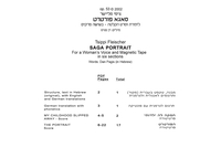 Saga-portrait : for women's voice and magnetic tape - in six sections \. lyrics by Dan Pagis.